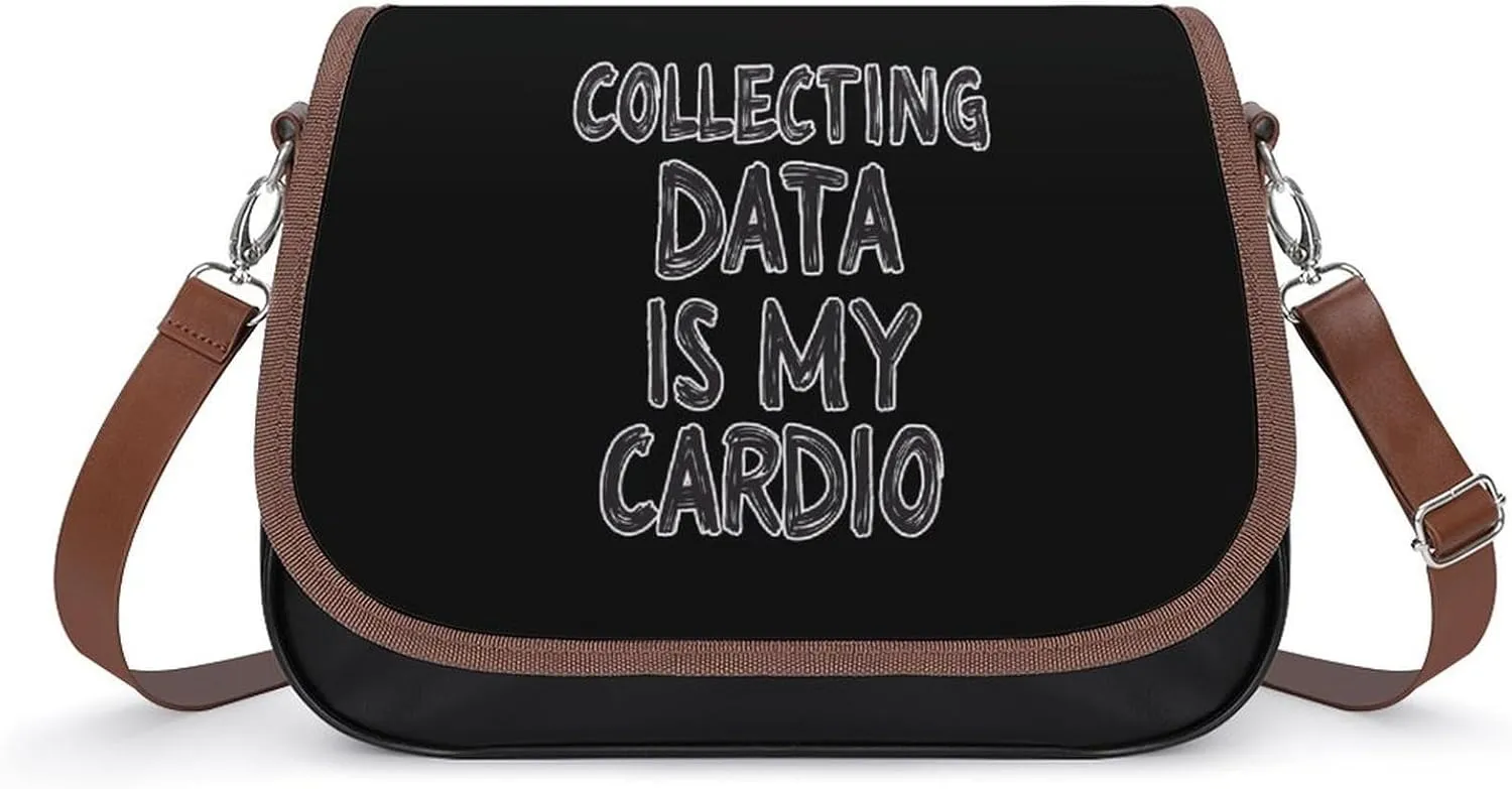 Data Analyst Collecting Data Is My Cardio Crossbody Bags for Women Shoulder Bag Flap Handbags Leather Cross Body Purse