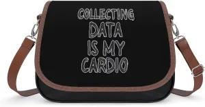 Data Analyst Collecting Data Is My Cardio Crossbody Bags for Women Shoulder Bag Flap Handbags Leather Cross Body Purse