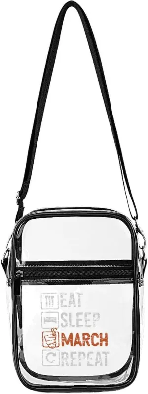 Eat Sleep March Repeat Clear Stadium Crossbody Bag Small Shoulder Purse Adjustable Strap Handbag for Women Men